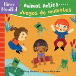Ninos Mindful: Animal Antics / Juegos de animales