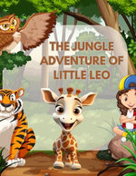 The Jungle Adventure of Little Leo