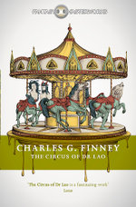 The Circus of Dr Lao The Circus of Dr Lao