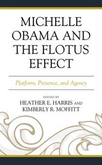 Michelle Obama and the FLOTUS Effect