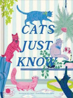 Cats Just Know Cats Just Know