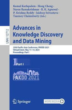 Advances in Knowledge Discovery and Data Mining