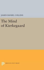 The Mind of Kierkegaard