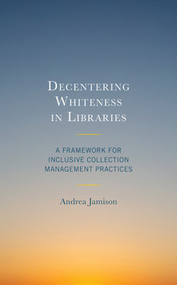 Decentering Whiteness in Libraries