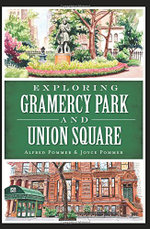 Exploring Gramercy Park and Union Square