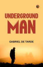 Underground Man