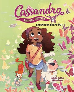 Cassandra: Animal Psychic : Cassandra Steps Out