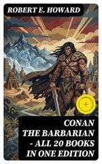 Conan The Barbarian - All 20 Books in One Edition