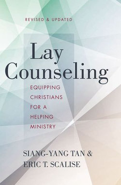 Lay Counseling, Revised and Updated