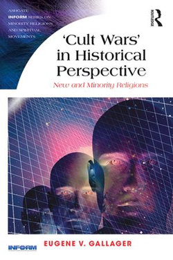 Cult Wars' in Historical Perspective Cult Wars' in Historical Perspective