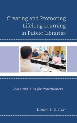 Creating and Promoting Lifelong Learning in Public Libraries