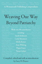 Weaving Our Way Beyond Patriarchy (Rww)