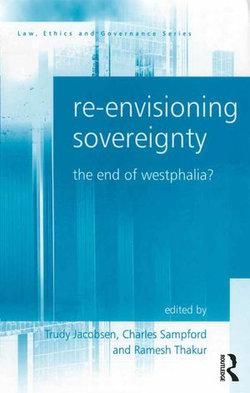 Re-envisioning Sovereignty Re-envisioning Sovereignty