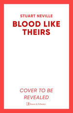 Blood Like Theirs