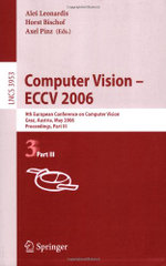 Computer Vision -- ECCV 2006