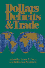 Dollars Deficits and Trade