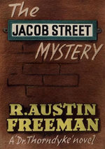 The Jacob Street Mystery The Jacob Street Mystery