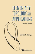 Elementary Topology And Applications