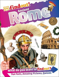 Find Out!: Ancient Rome