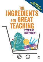 The Ingredients for Great Teaching