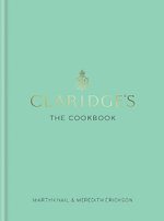 Claridge's: the Cookbook