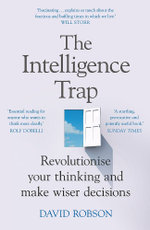 The Intelligence Trap