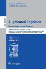 Augmented Cognition. Human Cognition and Behavior