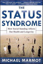 The Status Syndrome