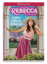 Rebecca: Lights, Camera, Rebecca! Rebecca: Lights, Camera, Rebecca!