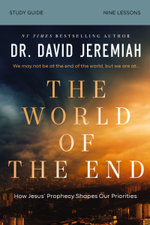 The World of the End Study Guide