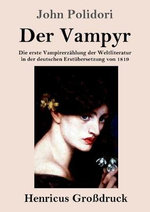 Der Vampyr (Grossdruck) Der Vampyr (Grossdruck)