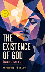 The Existence of God