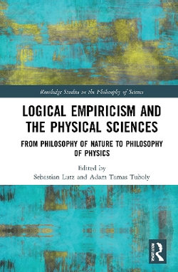 Logical Empiricism and the Physical Sciences