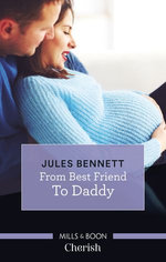 From Best Friend To Daddy