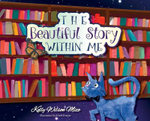 The Beautiful Story Within Me