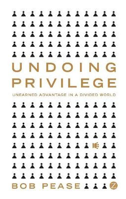 Undoing Privilege