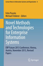 Novel Methods and Technologies for Enterprise Information Systems