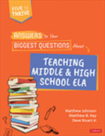 Answers to Your Biggest Questions About Teaching Middle and High School ELA