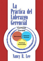 La Práctica Del Liderazgo Gerencial