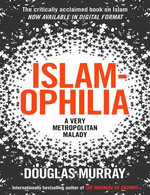 Islamophila: A Very Metropolitan Malady