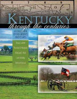 Kentucky Through the Centuries