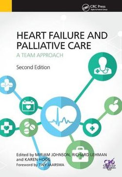 Heart Failure and Palliative Care Heart Failure and Palliative Care