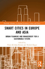 Smart Cities in Europe and Asia Smart Cities in Europe and Asia