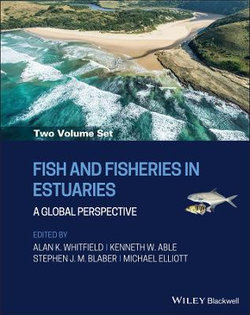 Fish and Fisheries in Estuaries, 2 Volume Set