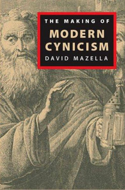 The Making of Modern Cynicism