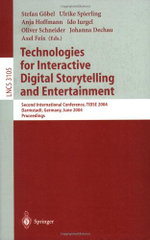 Technologies for Interactive Digital Storytelling and Entertainment