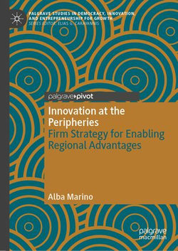 Innovation at the Peripheries