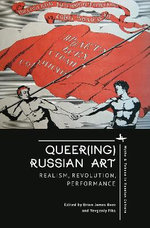 Queer(ing) Russian Art