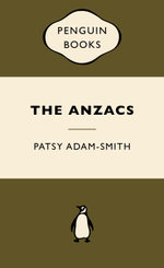 The ANZACS: War Popular Penguins
