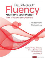 Figuring Out Fluency - Addition and Subtraction With Fractions and Decimals